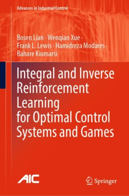 Integral and Inverse Reinforcement Learning for Optimal Control Systems and Games, EPUB eBook