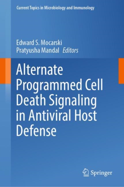 Alternate Programmed Cell Death Signaling in Antiviral Host Defense, EPUB eBook