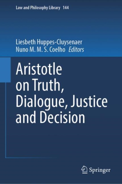 Aristotle on Truth, Dialogue, Justice and Decision, EPUB eBook