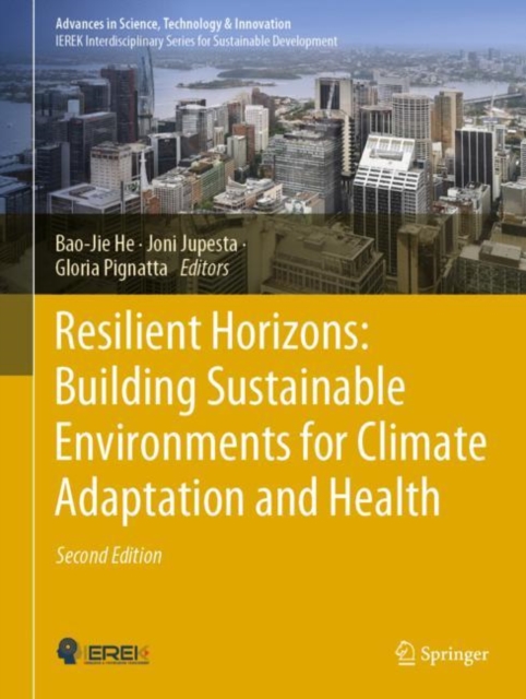 Resilient Horizons: Building Sustainable Environments for Climate Adaptation and Health, Hardback Book