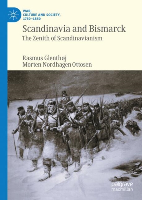 Scandinavia and Bismarck : The Zenith of Scandinavianism, EPUB eBook