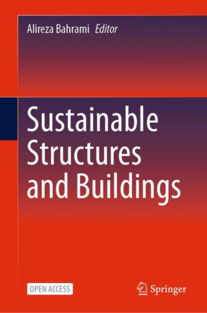 Sustainable Structures and Buildings, Hardback Book