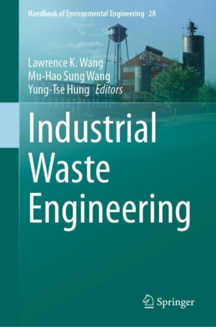 Industrial Waste Engineering, Hardback Book
