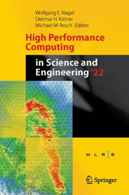 High Performance Computing in Science and Engineering '22 : Transactions of the High Performance Computing Center, Stuttgart (HLRS) 2022, EPUB eBook