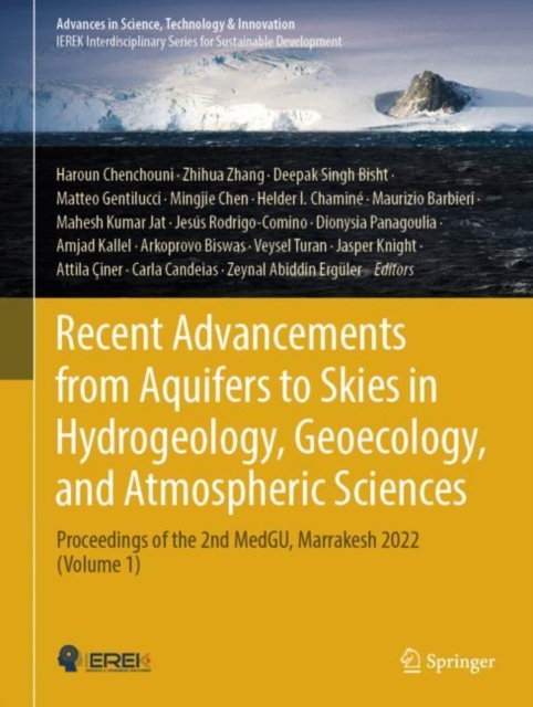 Recent Advancements from Aquifers to Skies in Hydrogeology, Geoecology, and Atmospheric Sciences : Proceedings of the 2nd MedGU, Marrakesh 2022 (Volume 1), Hardback Book