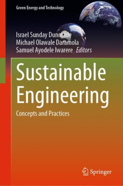 Sustainable Engineering : Concepts and Practices, Hardback Book