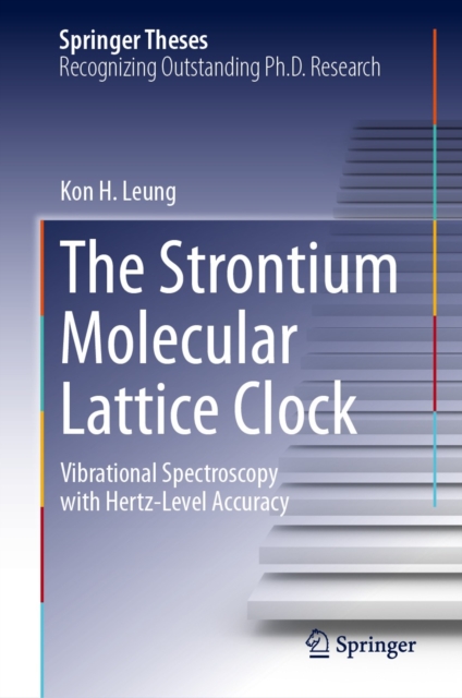 The Strontium Molecular Lattice Clock : Vibrational Spectroscopy with Hertz-Level Accuracy, EPUB eBook