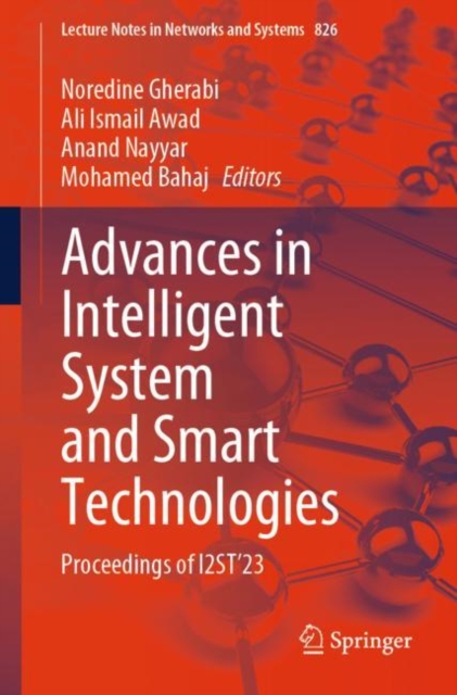 Advances in Intelligent System and Smart Technologies : Proceedings of I2ST’23, Paperback / softback Book