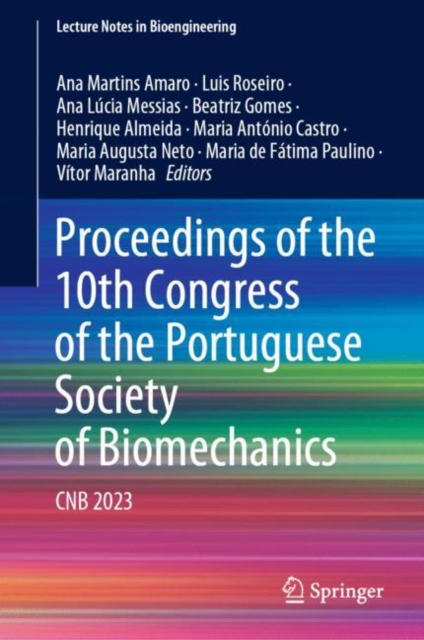 Proceedings of the 10th Congress of the Portuguese Society of Biomechanics : CNB 2023, EPUB eBook
