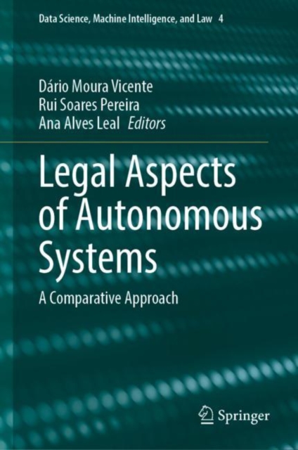 Legal Aspects of Autonomous Systems : A Comparative Approach, Hardback Book