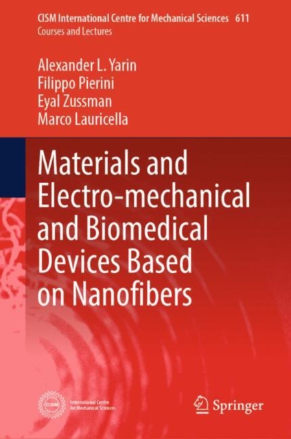 Materials and Electro-mechanical and Biomedical Devices Based on Nanofibers, EPUB eBook