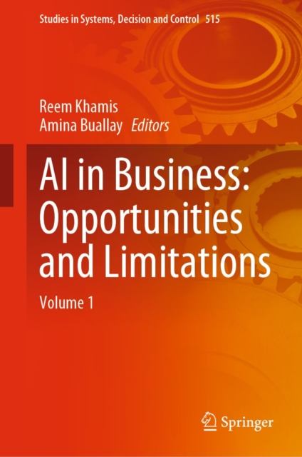 AI in Business: Opportunities and Limitations : Volume 1, EPUB eBook