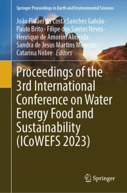 Proceedings of the 3rd International Conference on Water Energy Food and Sustainability (ICoWEFS 2023), EPUB eBook