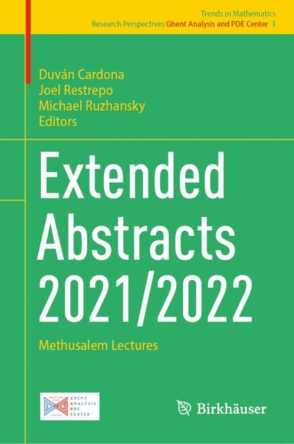 Extended Abstracts 2021/2022 : Methusalem Lectures, EPUB eBook