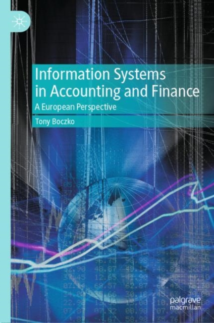 Information Systems in Accounting and Finance : A European Perspective, Hardback Book