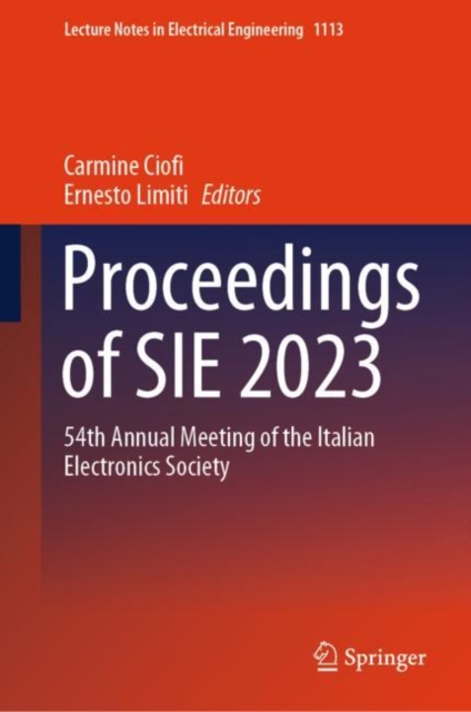 Proceedings of SIE 2023 : 54th Annual Meeting of the Italian Electronics Society, Hardback Book