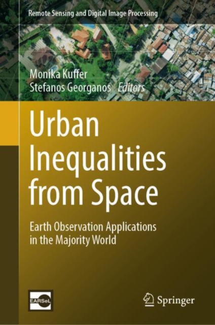 Urban Inequalities from Space : Earth Observation Applications in the Majority World, EPUB eBook