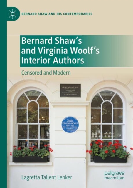 Bernard Shaw's and Virginia Woolf's Interior Authors : Censored and Modern, EPUB eBook