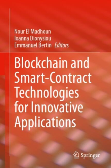 Blockchain and Smart-Contract Technologies for Innovative Applications, EPUB eBook