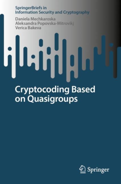 Cryptocoding Based on Quasigroups, Paperback / softback Book