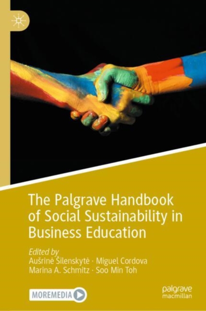 The Palgrave Handbook of Social Sustainability in Business Education, Hardback Book