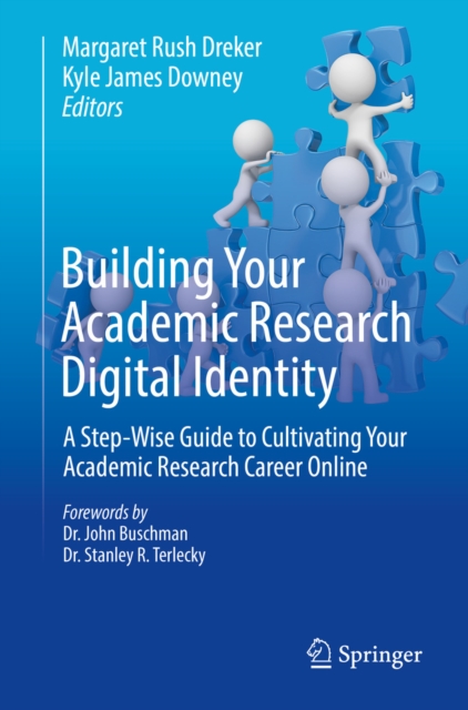 Building Your Academic Research Digital Identity : A Step-Wise Guide to Cultivating Your Academic Research Career Online, EPUB eBook