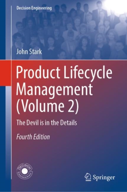 Product Lifecycle Management (Volume 2) : The Devil is in the Details, Hardback Book