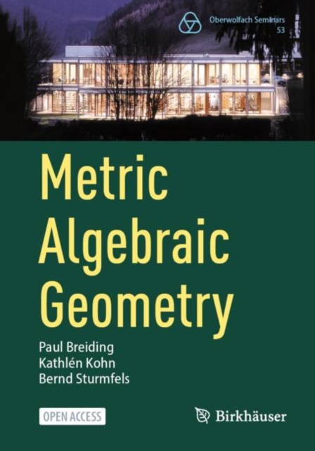 Metric Algebraic Geometry, Paperback / softback Book