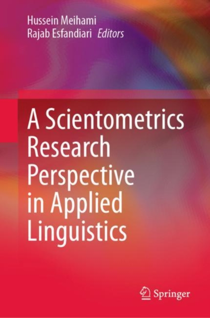 A Scientometrics Research Perspective in Applied Linguistics, Hardback Book