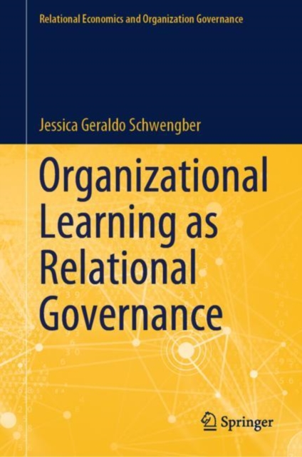 Organizational Learning as Relational Governance, Hardback Book