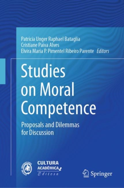 Studies on Moral Competence : Proposals and Dilemmas for Discussion, Hardback Book