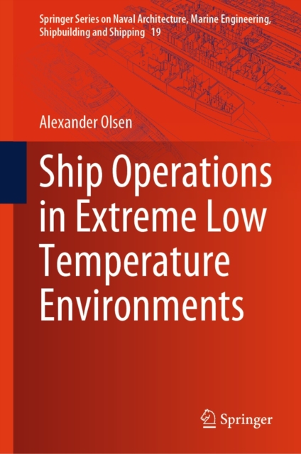 Ship Operations in Extreme Low Temperature Environments, EPUB eBook