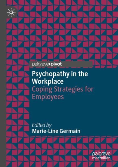 Psychopathy in the Workplace : Coping Strategies for Employees, EPUB eBook