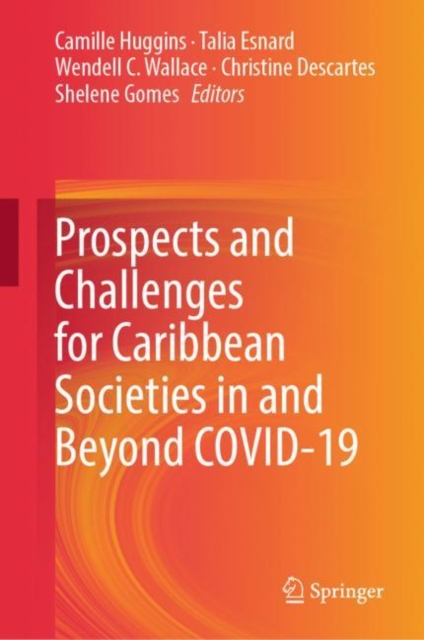 Prospects and Challenges for Caribbean Societies in and Beyond COVID-19, EPUB eBook