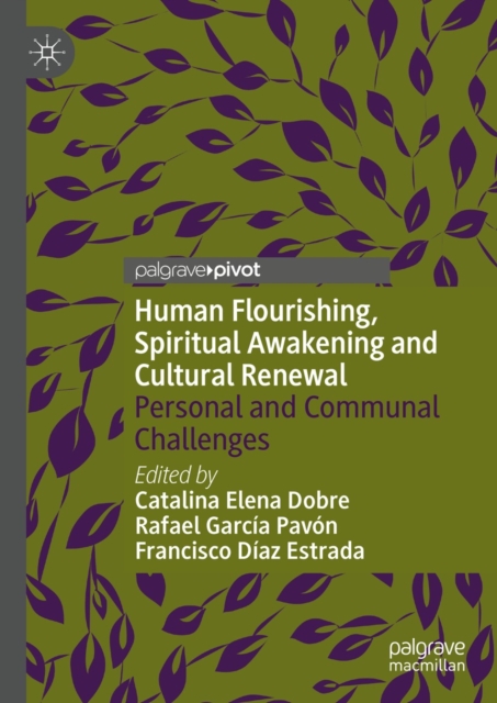 Human Flourishing, Spiritual Awakening and Cultural Renewal : Personal and Communal Challenges, EPUB eBook