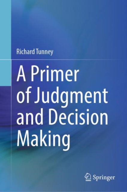 A Primer of Judgment and Decision Making, EPUB eBook