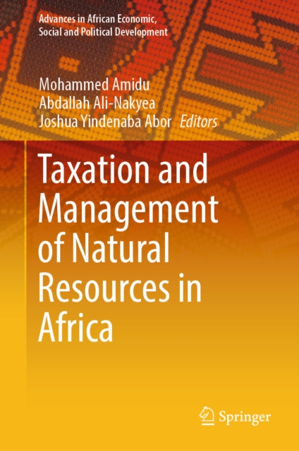 Taxation and Management of Natural Resources in Africa, EPUB eBook