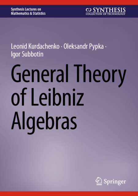 General Theory of Leibniz Algebras, EPUB eBook