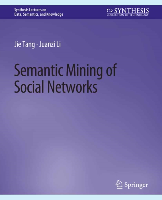 Semantic Mining of Social Networks, PDF eBook