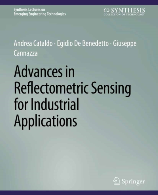 Advances in Reflectometric Sensing for Industrial Applications, PDF eBook