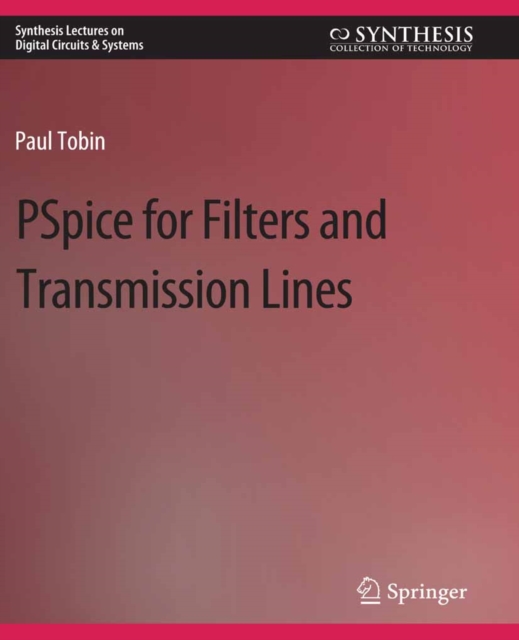 PSpice for Filters and Transmission Lines, PDF eBook