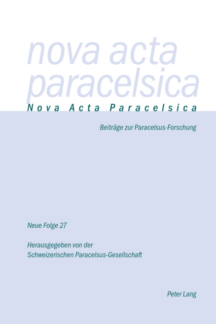 Nova Acta Paracelsica 27/2016 : Beitraege zur Paracelsus-Forschung, EPUB eBook