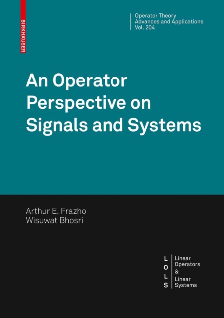 An Operator Perspective on Signals and Systems, PDF eBook