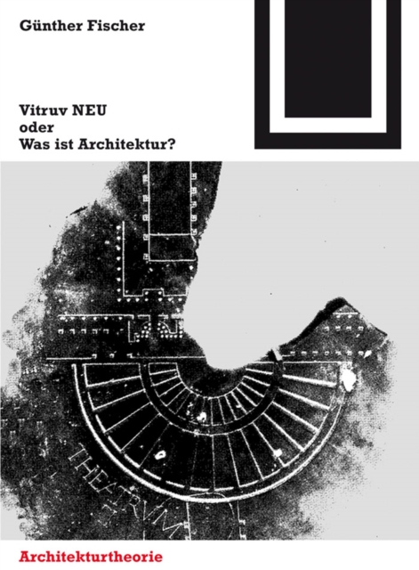 Vitruv NEU oder Was ist Architektur?, PDF eBook