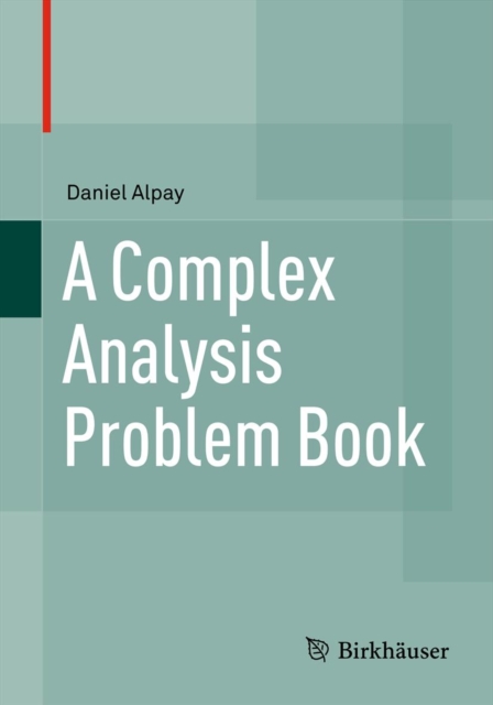 A Complex Analysis Problem Book, PDF eBook