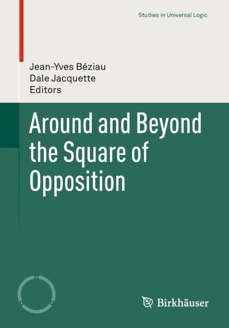 Around and Beyond the Square of Opposition, PDF eBook