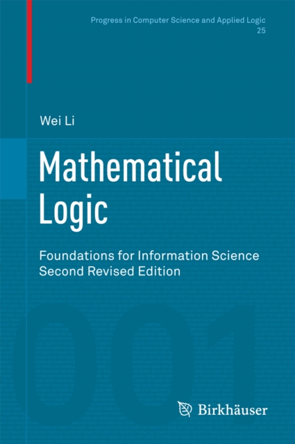 Mathematical Logic : Foundations for Information Science, PDF eBook