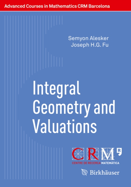 Integral Geometry and Valuations, PDF eBook