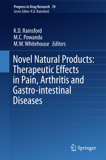Novel Natural Products: Therapeutic Effects in Pain, Arthritis and Gastro-intestinal Diseases, PDF eBook
