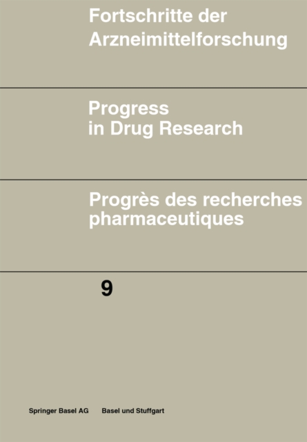 Fortschritte der Arzneimittelforschung \ Progress in Drug Research \ Progres des recherches pharmaceutiques, PDF eBook